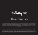 Twinkly Connection Hub Užívateľská príručka