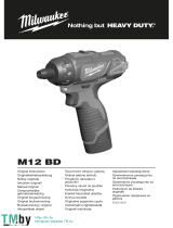 Milwaukee M12 BD Používateľská príručka