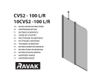 RAVAK CVS2-100 LR BRIGHT ALUMINUM TRANSPARENT Návod na používanie