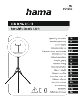 Hama SPOTLIGHT STEADY 120 II-RINGLYS FOR SMARTTELEFON 12" Návod na obsluhu